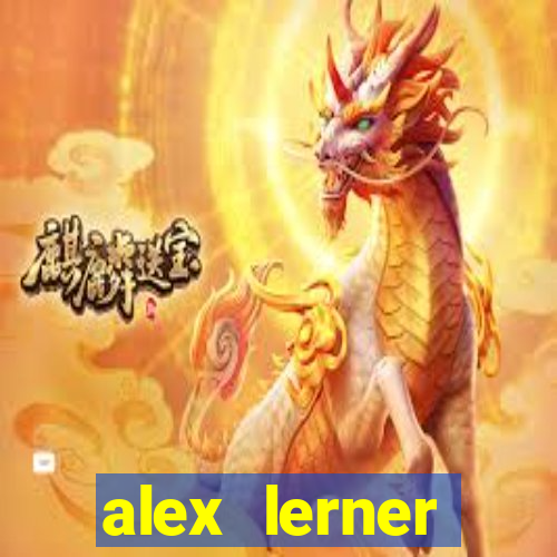 alex lerner jornalista fortuna